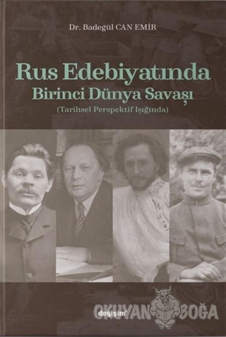 Rus Edebiyatında Birinci Dünya Savaşı - Badegül Can Emir - Değişim Yay