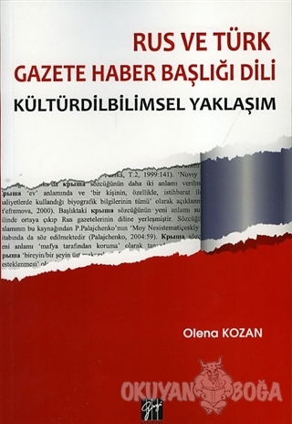 Rus ve Türk Gazete Haber Başlığı Dili - Olena Kozan - Gazi Kitabevi