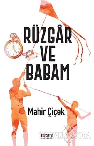 Rüzgar ve Babam