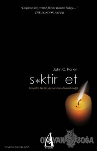 S*ktir Et (Ciltli) - John C. Parkin - Arunas Yayıncılık