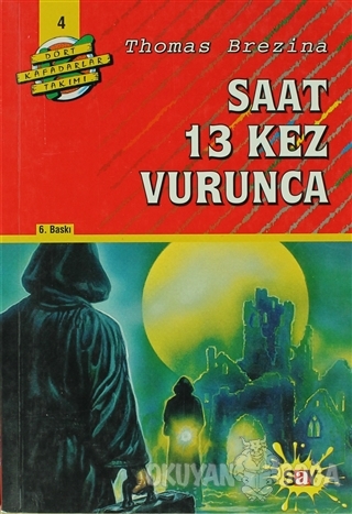 Saat 13 Kez Vurunca