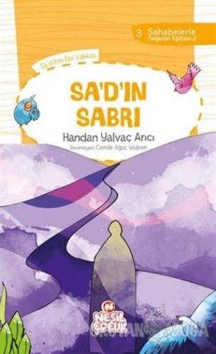 Sa'd'ın Sabri - Handan Yalvaç Arıcı - Nesil Çocuk Yayınları