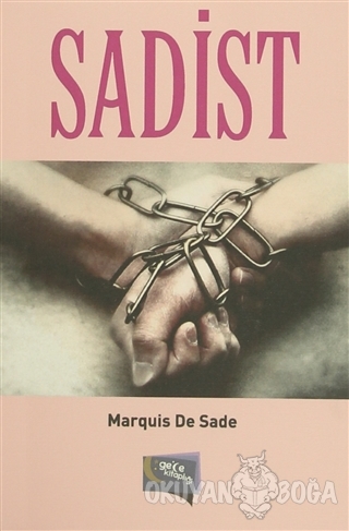 Sadist - Marquis de Sade - Gece Kitaplığı