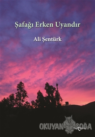 Şafağı Erken Uyandır - Ali Şentürk - Temren Yayınevi