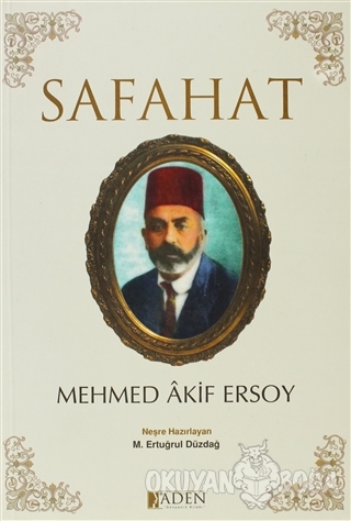 Safahat - Mehmed Akif Ersoy - Aden Yayıncılık