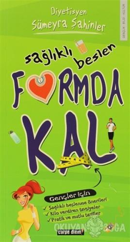 Sağlıklı Beslen Formda Kal
