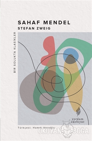 Sahaf Mendel - Stefan Zweig - Yordam - Bir Solukta Klasikler Dizisi