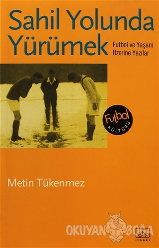 Sahil Yolunda Yürümek