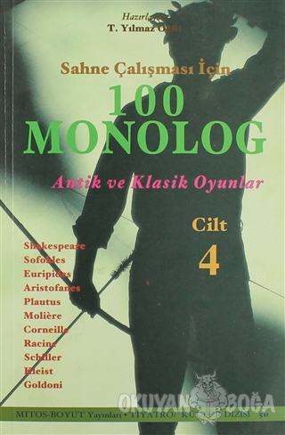 Sahne Çalışması İçin 100 Monolog Cilt 4