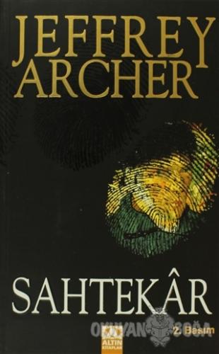 Sahtekar - Jeffrey Archer - Altın Kitaplar