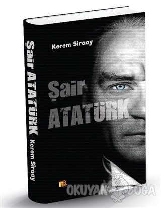 Şair Atatürk - Kerem Siraay - GamaTesla Yayınları
