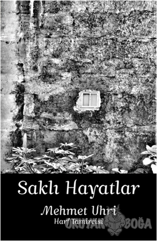 Saklı Hayatlar (Ciltli)