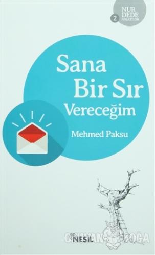 Sana Bir Sır Vereceğim