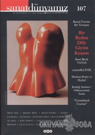 Sanat Dünyamız Üç Aylık Kültür ve Sanat Dergisi Sayı: 107