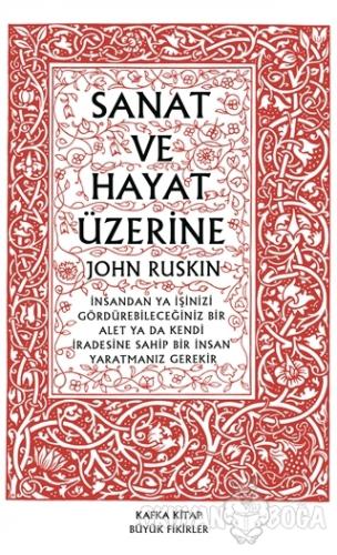 Sanat ve Hayat Üzerine