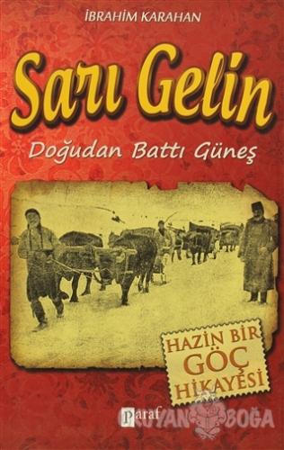 Sarı Gelin - İbrahim Karahan - Paraf Yayınları