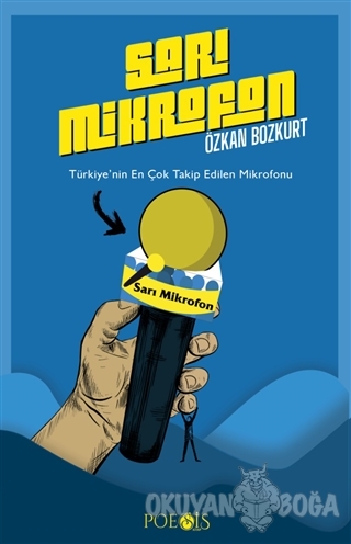 Sarı Mikrofon - Özkan Bozkurt - Poesis Kitap