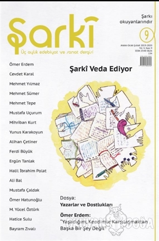 Şarki Üç Aylık Edebiyat ve Sanat Dergisi Sayı: 9 (Mart-Nisan-Mayıs 202