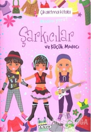 Şarkıcılar ve Küçük Modacı Çıkartma Kitabı