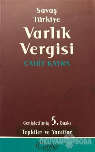 Savaş Türkiye Varlık Vergisi