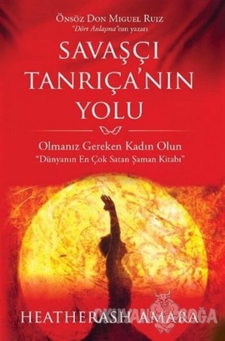 Savaşçı Tanrıçanın Yolu