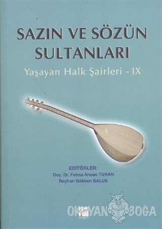 Sazın ve Sözün Sultanları 9 - Fatma Ahsen Turan - Gazi Kitabevi