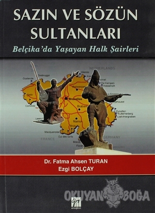 Sazın ve Sözün Sultanları - Fatma Ahsen Turan - Gazi Kitabevi