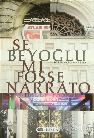 Se Beyoğlu Mı Fosse Narrato - Fortunato Maresia - Eren Yayıncılık