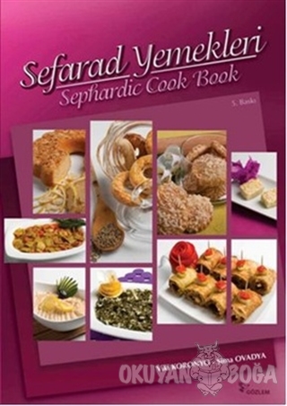 Sefarad Yemekleri - Sephardic Cook Book - Sima Ovadya - Gözlem Gazetec