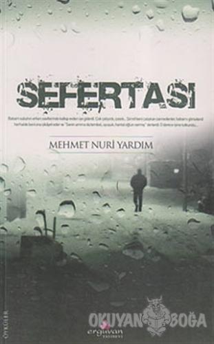 Sefertası - Mehmet Nuri Yardım - Erguvan Yayınevi