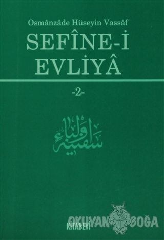 Sefine-i Evliya 2 - Osmanzade Hüseyin Vassaf - Kitabevi Yayınları