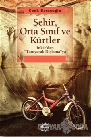 Şehir, Orta Sınıf ve Kürtler