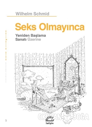 Seks Olmayınca