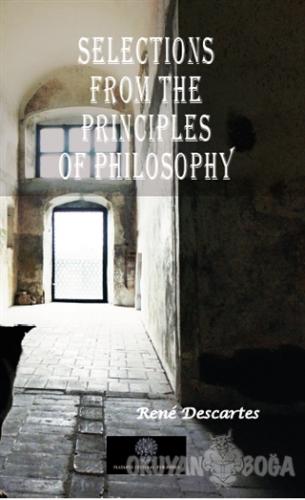 Selections From The Principles Of Philosophy - Rene Descartes - Platan