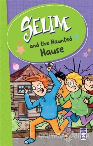 Selim and the Haunted Hause