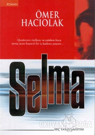 Selma - Ömer Hacıolak - Seç Yayın