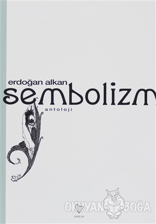Sembolizm - Erdoğan Alkan - Varlık Yayınları