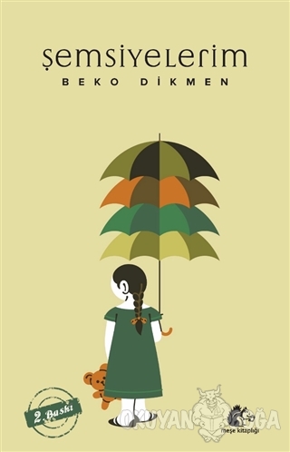 Şemsiyelerim - Beko Dikmen - Meşe Kitaplığı