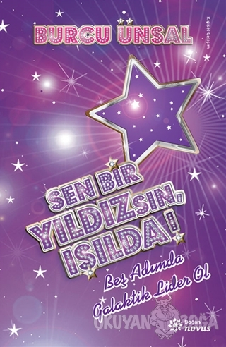 Sen Bir Yıldızsın, Işılda!