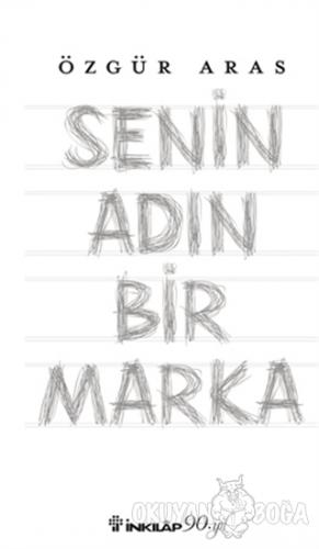 Senin Adın Bir Marka