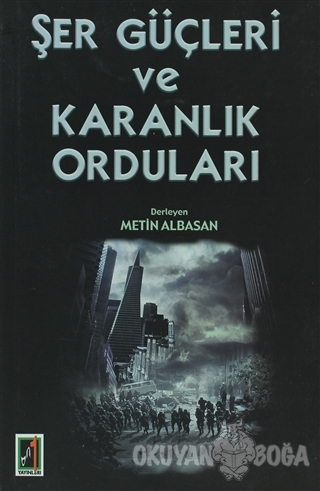 Şer Güçleri ve Karanlık Orduları