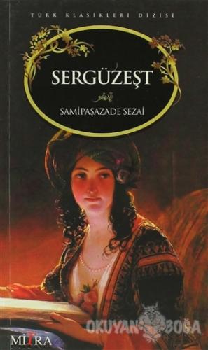 Sergüzeşt - Samipaşazade Sezai - Mitra Yayınları