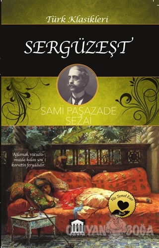 Sergüzeşt - Sami Paşazade Sezai - Olympia Yayınları