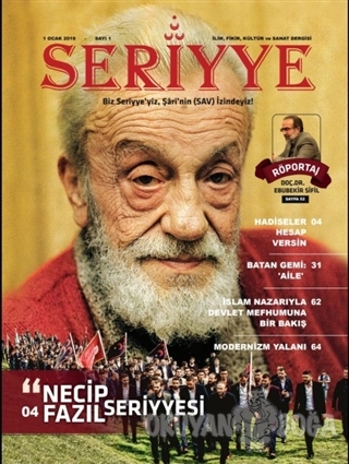 Seriyye İlim Fikir Kültür ve Sanat Dergisi Sayı:1 Ocak 2019 - Kolektif