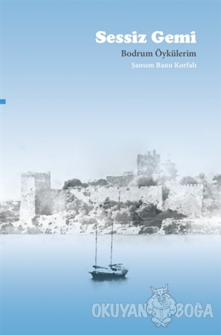 Sessiz Gemi - Şansım Banu Korfalı - Retro Basım Yayın