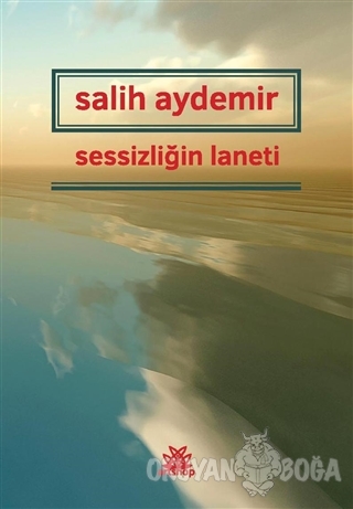 Sessizliğin Laneti - Salih Aydemir - Artshop Yayıncılık