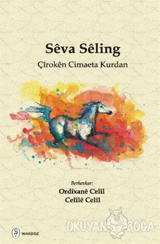 Seva Seling - Celile Celil - Wardoz Yayınevi