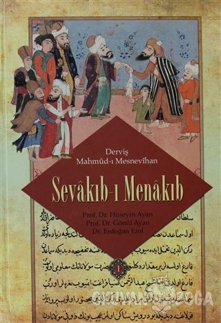 Sevakıb-ı Menakıb (Orjinal Metin) (Ciltli) - Derviş Mahmud-ı Mesneviha