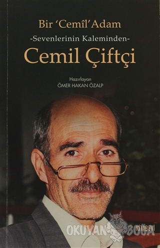 Sevenlerin Kalbinden Cemil Çiftçi