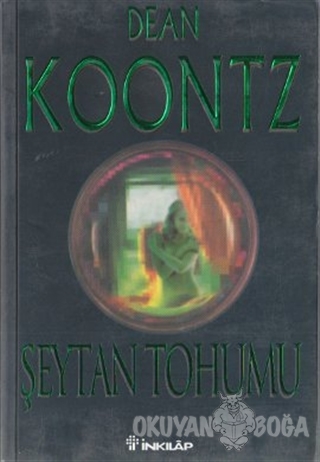 Şeytan Tohumu - Dean R. Koontz - İnkılap Kitabevi